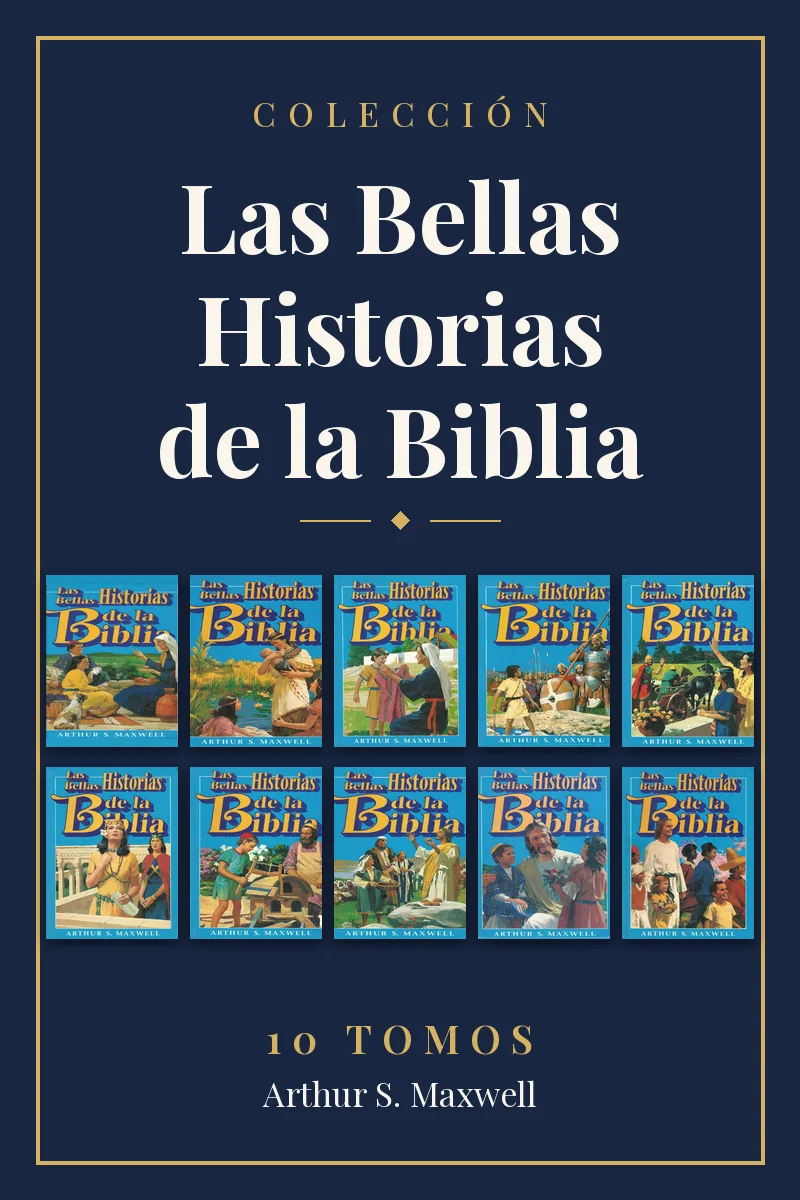 Portada de la «Colección Las Bellas Historias de la Biblia», de Arthur S. Maxwell